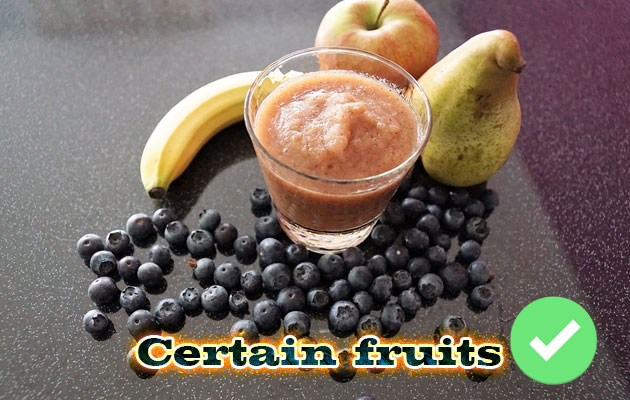 Certain fruits